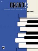Bravo!, Book Two