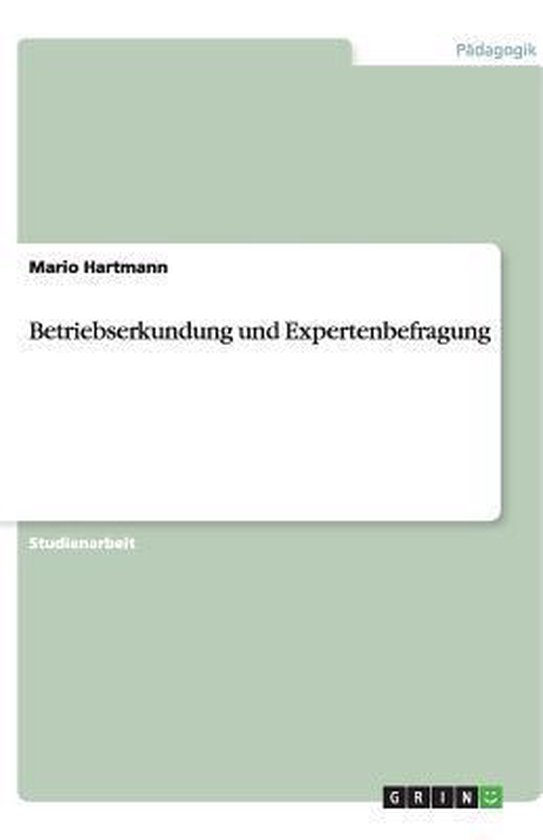 Betriebserkundung und Expertenbefragung - cover