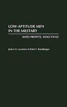 Low-Aptitude Men in the Military