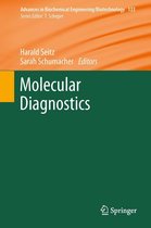 Advances in Biochemical Engineering/Biotechnology 133 - Molecular Diagnostics