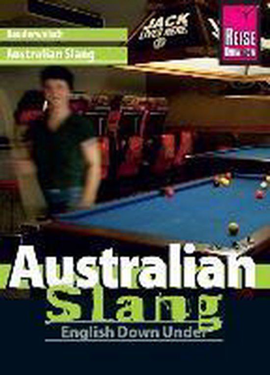 Reise Know-How Sprachführer Australian Slang - English Down ... - cover