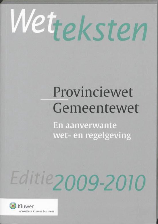 Wetteksten Provinciewet Gemeentewet 2009 2010 Pdf Gangmisurtiehisaff4