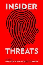 Cornell Studies in Security Affairs - Insider Threats