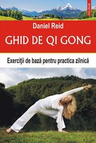 Hexagon - Ghid de qi gong: exerciţii de bază pentru practica zilnică