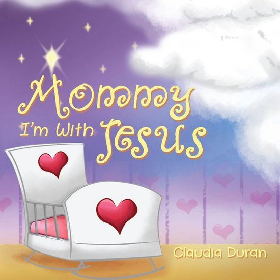 Mommy, I'm with Jesus - cover