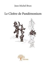 Collection Classique - Le Cloître de Pandémonium