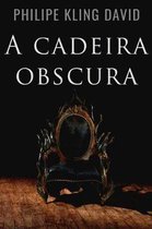 A Cadeira Obscura