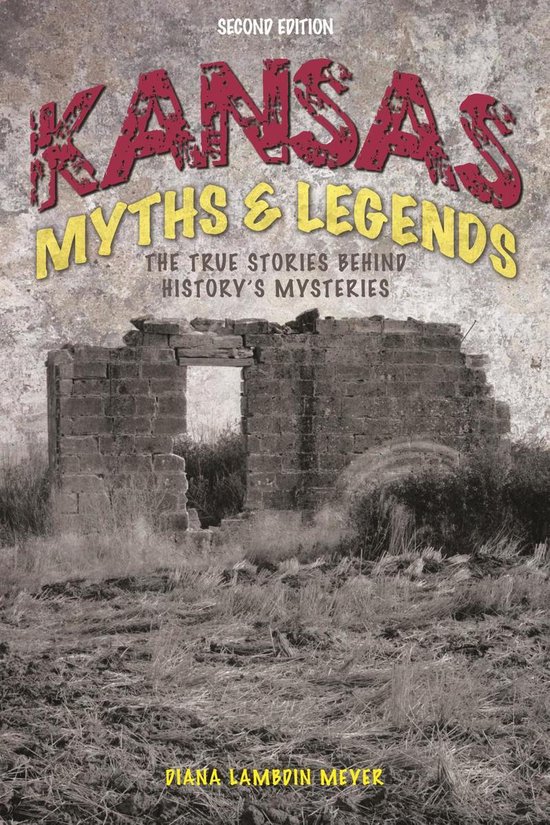 Legends of the West - Kansas Myths and Legends - cover