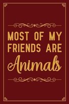 Most of My Friends Are Animals