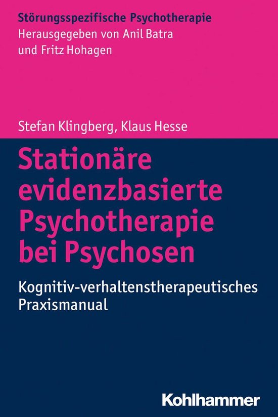 Stationäre evidenzbasierte Psychotherapie bei Psychosen - cover
