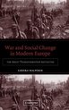 War and Social Change in Modern Europe