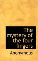 The Mystery of the Four Fingers