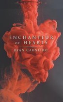Enchanteur of Hearts