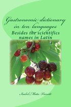 Gastronomic dictionary in ten languages