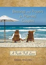 Blessings and Prayers for Married Couples
