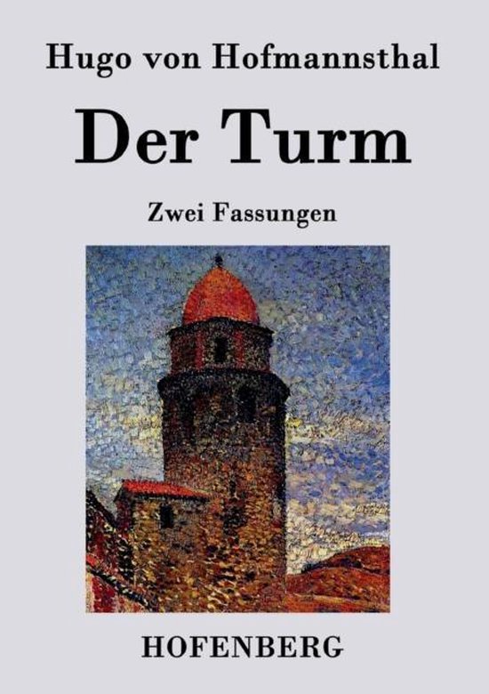 Boek 'Der Turm' van Hugo von Hofmannsthal met een schilderij van een toren.