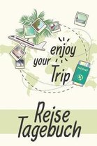 Reisetagebuch - enjoy your Trip