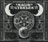 Psychemagik Presents Magik Cyrkles