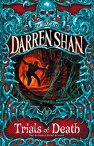 The Saga of Darren Shan 5 - Trials of Death (The Saga of Darren Shan, Book 5)