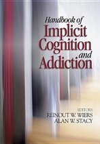 Handbook Of Implicit Cognition & Addicti