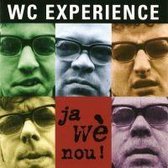 WC Experience - Ja Wè Nou!