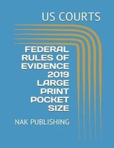 Federal Rules of Evidence 2019 Large Print Pocket Size