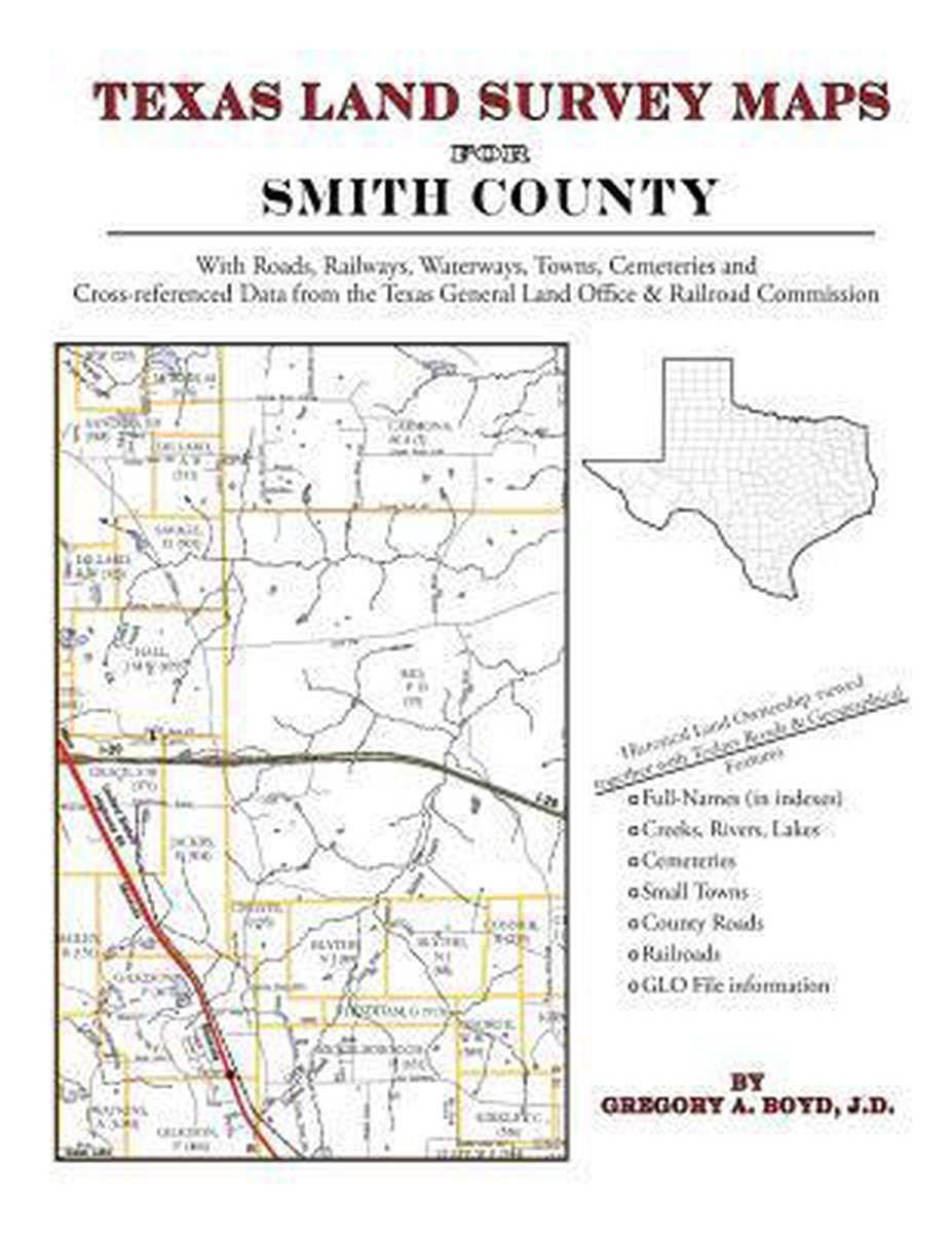 bol.com  Texas Land Survey Maps for Smith County, Gregory a Boyd J D 