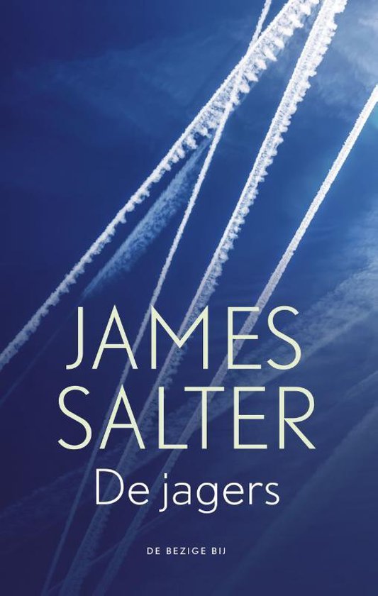 De jagers - James Salter | Northernlights300.org