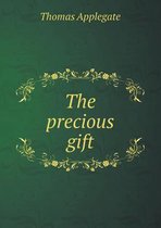 The Precious Gift