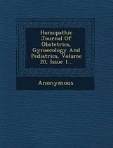 Homopathic Journal of Obstetrics, Gynaecology and Pediatrics, Volume 20, Issue 1...