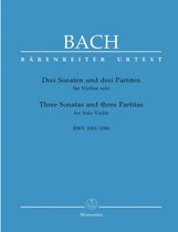 Three Sonatas and three Partitas BWV 1001-1006