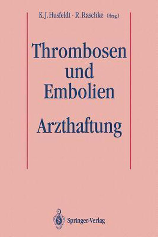 Thrombosen und Embolien | 9783540568261 | Boeken | bol.com