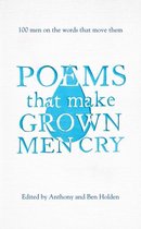 Poems That Make Grown Men Cry: