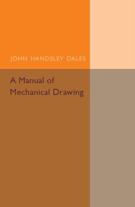 A Manual of Mechanical Drawing - cover