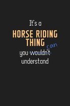 It's a Horse Riding Thing You Can Understand