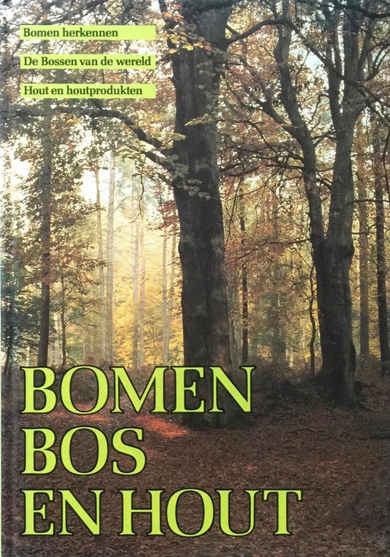 9789021005034 - BOMEN,BOS EN HOUT
