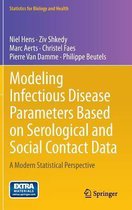 Modeling Infectious Disease Parameters Based on Serological and Social Contact Data