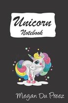 Unicorn Notebook: Unicorns and Rainbow Fantasy Cute Unicorn Notebook