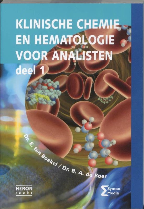 Heron-reeks - Klinische chemie en hematologie voor analisten 1