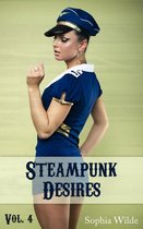 Steampunk Desires 4 - Steampunk Desires: An Erotic Romance (Vol. 4 - Harriet)