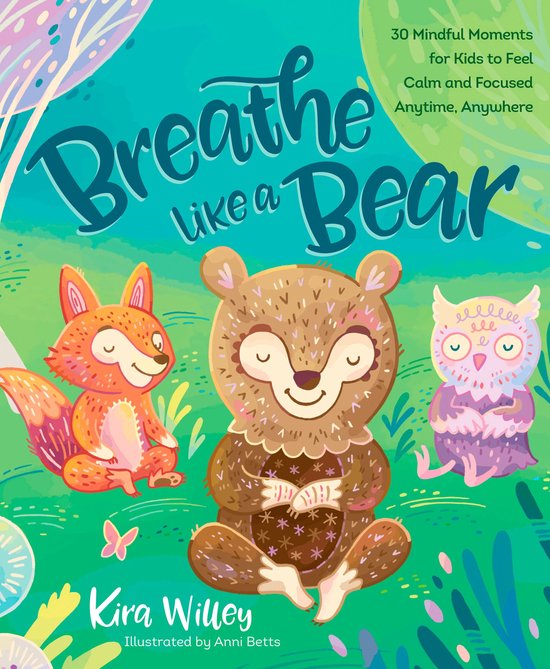 Mindfulness Moments for Kids - Breathe Like a Bear - cover