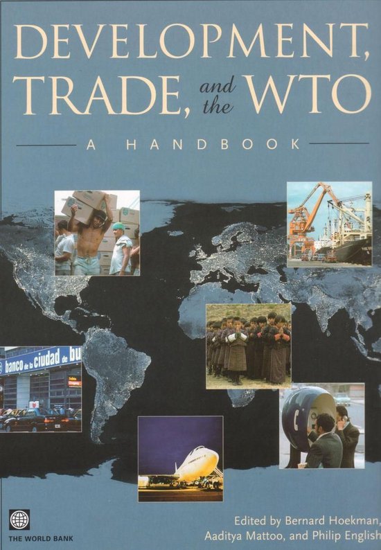 Development, Trade, and the Wto