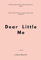 Dear Little Me