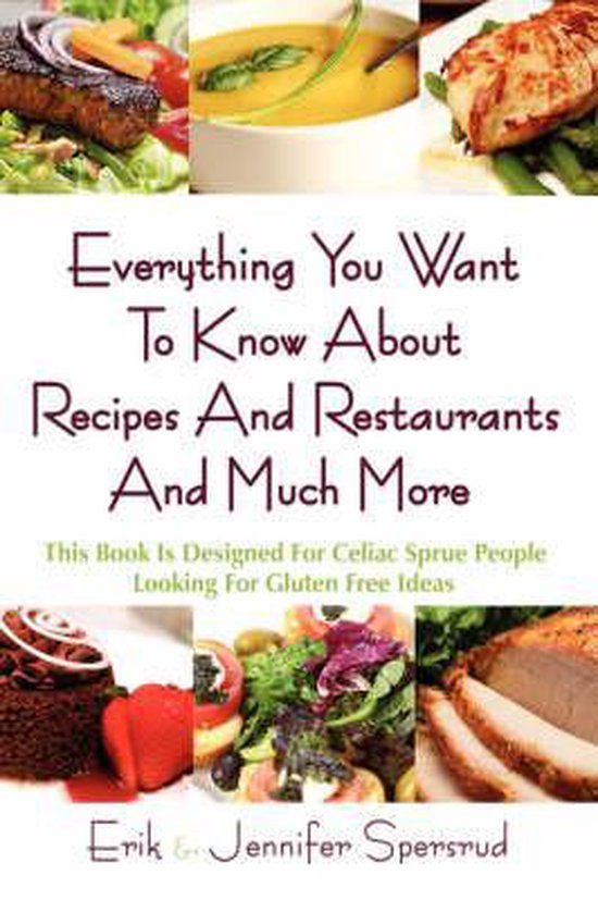 Everything You Want To Know About Recipes And Restaurants An ... - cover