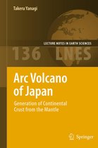 Lecture Notes in Earth Sciences 136 - Arc Volcano of Japan