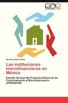 Las Instituciones Microfinancieras En Mexico
