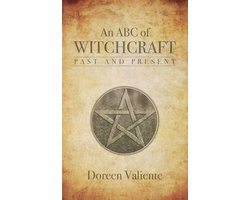 An ABC of Witchcraft Past and Present
