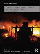 Security and Governance - The International Politics of Mass Atrocities