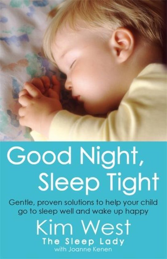 Bol Com Good Night Sleep Tight Kim West 9780749942212 Boeken