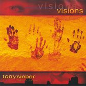 Tony Sieber - Visions (CD)